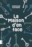 Maison d'en face (La)